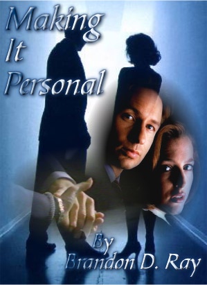 Making It Personal: An X-Files Novel